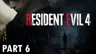 Resident Evil 4 - 100% Walkthrough: Chapter 6 (No Commentary)