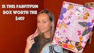 FabFitFun Spring 2021 Fresh Foundations Box | Edit Sale Add-on | New box? | Is it worth $40?