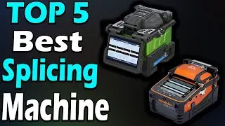 TOP 5 Best Splicing Machine Review In 2023