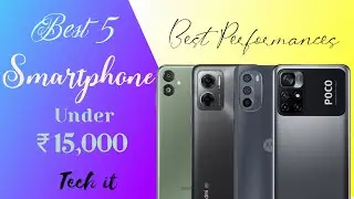 Top 5 5G Smartphone Under ₹15000 to Transform Your Life - April 2023!