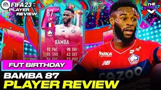 Bamba 87 FUT Birthday Player Review Fifa 23 // FUT Birthday Review Fifa 23