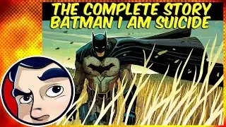 Batman I Am Suicide (Batman's Suicide Squad) - Rebirth Complete Story | Comicstorian