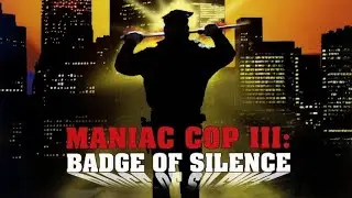 🩸 MANIAC COP 3: BADGE OF SILENCE (1992) | Trailer | Full HD | 1080p