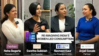 India's Next Wave of Consumption Will be Driven by Women, ft. Swetha, Neha & Navneet | TOI S04E11