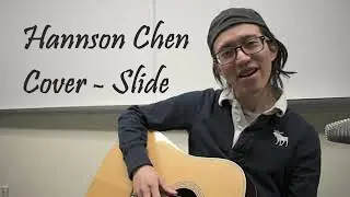 Goo Goo Dolls - Slide Cover By Hannson Chen