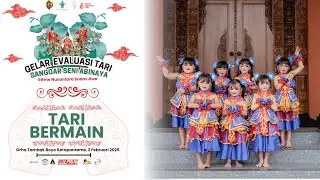 TARI BERMAIN || #GET3 oleh SANGGAR SENI ABINAYA