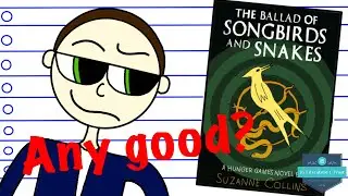 The Ballad of Songbirds & Snakes Review & Analysis (Hunger Games Novel)