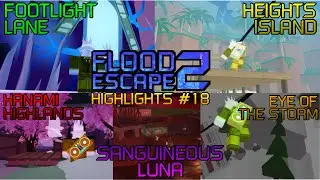 Roblox: Flood Escape 2 | Easy to Crazy Highlights #18 - August 2024