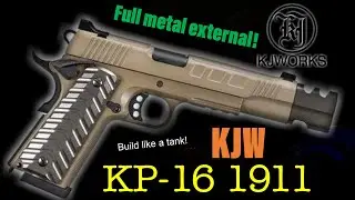 KJW KP-16 1911- Build like a tank!