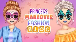 Princess Makeover Fashion Blog - Princess Fashion Dress Up Games