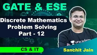 Group Theory - 3 | Discrete Mathematics | CS & IT | GATE | Sanchit Jain