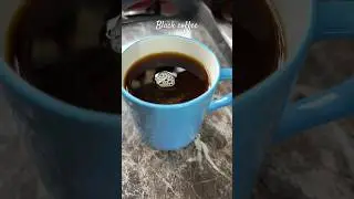 BLACK COFFEE - how to make black coffee #blackcoffee #recipe #shorts #weightlossjourney