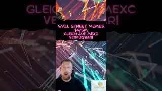 Wall Street Memes $WSM gleich auf MEXC verf&uuml;gbar !!! Geht nun der Pump los? #wallstreetmemes
