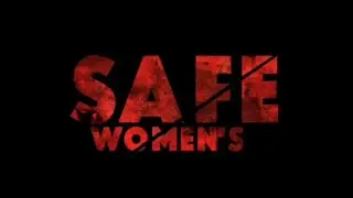 SAFE WOMEN'S