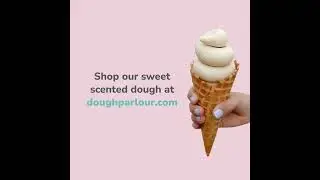 Dough Parlour: Natural, Sweet-Scented Play Dough
