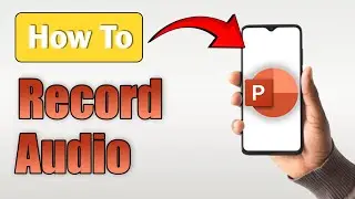 How to Record Audio on PowerPoint using Phone! (iPhone, iPad & Android)