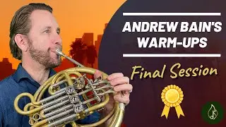 Brass & Horn Warm-Ups with Andrew Bain!