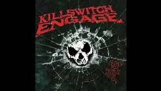 Killswitch Engage - The Arms Of Sorrow (Instrumentals)