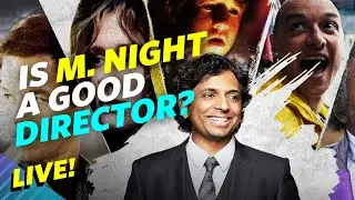 Is M. Night Shyamalan Any Good? Talking M. Night Films With @CodyLeachYT