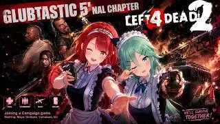 Left 4 Dead 2 : Glubtastic 5 + Secret Ending ( Kancolle Mod )