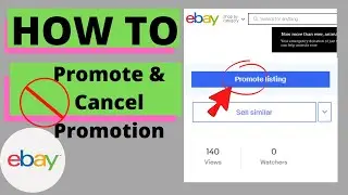КАК ПРОДВИГАТЬ ОБЪЯВЛЕНИЯ И КАК ПРЕКРАТИТЬ ПРОДВИГАТЬ | eBay