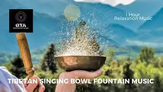 TIBETAN SINGING BOWL FOUNTAIN MUSIC |Meditation Music |Sound Therapy |Singing Bowl With Water|1 hour