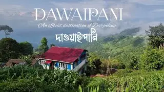 Dawaipani an offbeat destination of Darjeeling