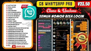 GBWhatsApp 23.50, the latest version update this month, 2025 | WA GB | GB WA | WhatsApp Mod Lates...