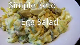 Simple Egg Salad - With Pickles, MCT Oil and Mayonnaise - KetoKookin'