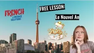 15-Min Free French Lesson - Le Nouvel An