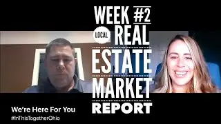 Week #2 Local Real Estate Report