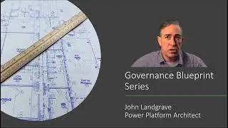 Governance Blueprint Series - Episode 1