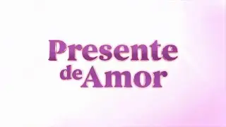 Regalo de Amor | Brasil | Promo 4