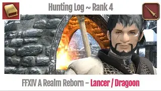 FFXIV Hunting Log Lancer Rank 4 - A Realm Reborn