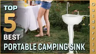 Top 5 Best Portable Camping Sinks Review in 2025