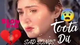 Most Emotional heart touching sad lofi song Hindi slowed reverb heartbroken Hindi song