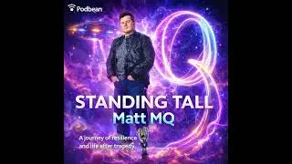 Standing Tall &ndash; Episode 1: I&rsquo;ve Been Waiting to Say This
