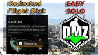Tier 2 Redacted-Flight Risk-EASY SOLO Complete Guide for DMZ