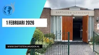1 februari 2026, Br. G. Grit, Baptisten gemeente IJmuiden