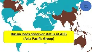 Russia loses observer status at APG(Asia Pacific group) on  money laundering #russia #ukraine #fatf