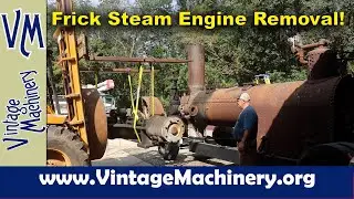 1935 Frick Portable Steam Engine - Removing the Engine