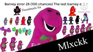 Thumbnails for barney error 26 (100 chances) The last Barney error episode