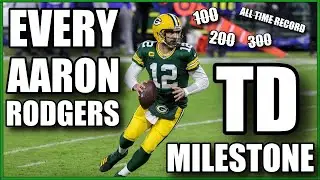 Every Aaron Rodgers Career Touchdown Milestone
