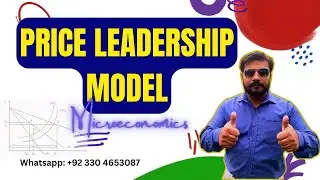 Price Leadership Model Complete | Microeconomics | Oligopoly Pricing Explained