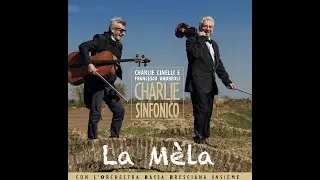 Charlie Cinelli e Francesco Andreoli - 