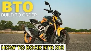 How To Book Apache RTR 310 BTO | You Must Know Before Book RTR 310 | 22 Rider