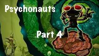 Psychonauts Gameplay Walkthrough &ndash; Episode 4 | No Music | No Commentary