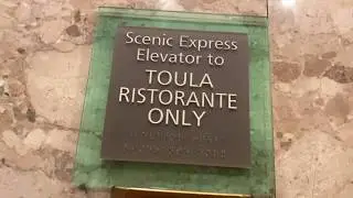 Scenic Express Elevator Views. TOULA Ristorante