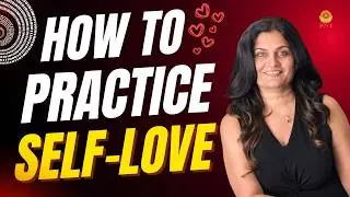 How to Practice Self Love in 5 Easy Steps | Accept your Shadow and Rejected parts with Love