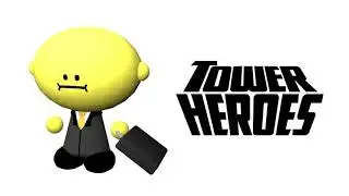 Corporate Chaos (2.0 Version) - Tower Heroes